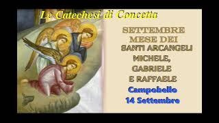 1213 catechesi di Concetta Campobello 14 settembre 2024 [upl. by Gabby]