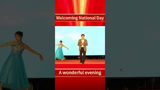 We held a song and dance gala to celebrate National Day [upl. by Fokos989]