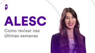 Concurso ALESC Como revisar nas últimas semanas [upl. by Petes]