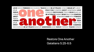 Restore One Another Galatians 52565  Dr Chuck Cruise [upl. by Annayr745]