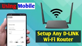 Dlink WiFi Router Setup With Phone  Setup DLink WiFi Router DIR 615  WiFi Router Setting [upl. by Nadab]