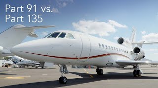 Flying Privately Chartering Part 91 vs Part 135 – BJT Explainer [upl. by Liederman]