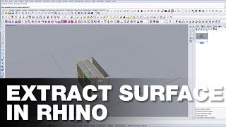 How to Extract Surface in Rhino [upl. by Edahsalof]