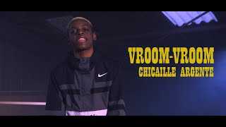 Chicaille Argenté  VROOMVROOM Clip Officiel [upl. by Ruon]