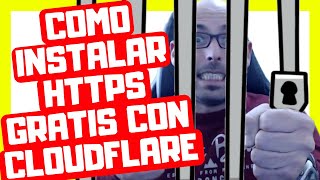 🔴 CÓMO INSTALAR UN CERTIFICADO SSL CON CLOUDFLARE EN WORDPRESS 📘 2019 HTTPS GRATIS [upl. by Gae935]