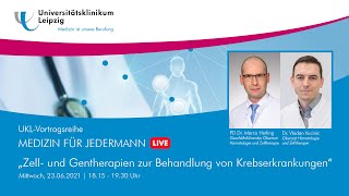 Zell und Gentherapien zur Behandlung von Krebserkrankungen  MEDIZIN FÜR JEDERMANN [upl. by Larry]