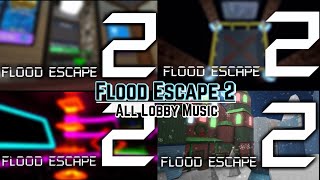 Flood Escape 2 OST  ALL Lobby music UPDATED [upl. by Adnauqaj]