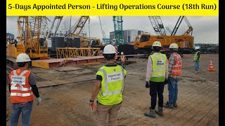 5Days Appointed Person  Lifting Operations Course 18th Run [upl. by Selwyn237]