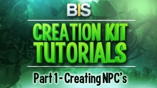 Skyrim Creation Kit Tutorials  Episode 1 Creating And Adding NPCs [upl. by Ainit]