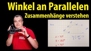 Winkel an Parallelen  Zusammenhänge verstehen  Lehrerschmidt [upl. by Beach]