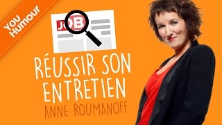 Anne Roumanoff  réussir son entretien dembauche [upl. by Naoh]