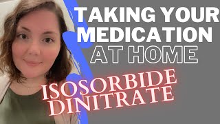 Isosorbide Dinitrate Counseling [upl. by Yro]