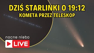 Starlinki i kometa widoczne na niebie w piątek 18  Nocne Niebo live [upl. by Somisareg]