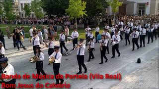 BANDA DE MÚSICA DA PORTELA BOM JESUS DO CALVÁRIO  VILA REAL [upl. by Mallen]