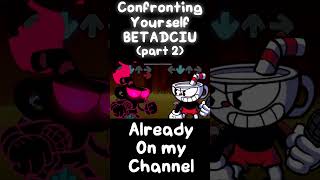 Confronting Yourself BETADCIU REMASTERED shorts part 2 [upl. by Akinat]