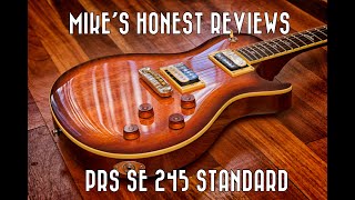 Should you buy a PRS SE 245 Standard [upl. by Lledniw]