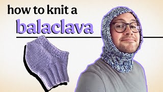 How to knit a balaclava [upl. by Ambrosane]