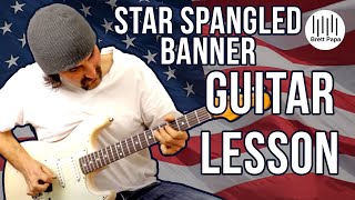 How To Play  Star Spangled Banner  National Anthem  Guitar Lesson [upl. by Ahsitruc760]