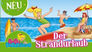 Bibi Blocksberg  Der Strandurlaub Folge 125 EXTRALANGE Hörprobe [upl. by Landan]