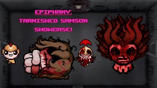 SLAY A THOUSAND  Tarnished Samson  Epiphany Mod Showcase  Tboi Repentance [upl. by Roath]