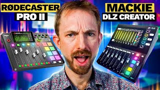 Mackie DLZ Creator vs RODECaster Pro II  The Best Mixer for Your Podcast in 2023 [upl. by Katzman]