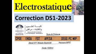 Corrige Devoir électrostatique 2023 DS1FSTG [upl. by Huggins505]