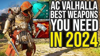 Assassins Creed Valhalla Best Weapons You Need To Get In 2024 AC Valhalla Best Weapons [upl. by Bonis]