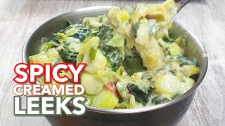 Spicy Creamed Leeks [upl. by Adrienne]