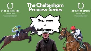 Cheltenham Festival Countdown Series  Supreme and Baring Bingham  Horse Racing Tips [upl. by Icam]