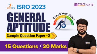 ISRO 2023 Exam  General Aptitude Sample Question Paper Part2 General Aptitude for ISRO  BYJUS [upl. by Symer432]