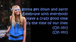 Hannah Montana Forever  GONNA GET THIS Featuring Iyaz lyrics [upl. by Nary]