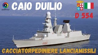 CAIO DUILIO Marina Militare Cacciatorpediniere  Italian Navy Destroyer [upl. by Yrreg]