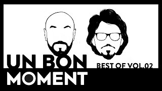 Un bon Moment LE BEST OF 02 [upl. by Aborn]