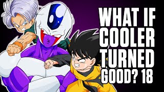 What If Cooler was Canonically Good 18 [upl. by Gladi]