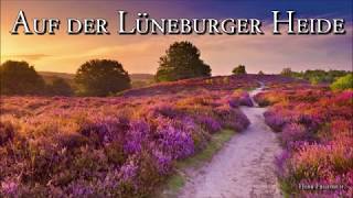 Auf der Lüneburger Heide German Folk SongLyrics [upl. by Neirol569]