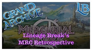 A Mercurial Heart Retrospective  Lineage Break  A Grand Archive TCG Podcast [upl. by Shani541]