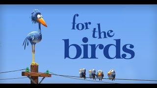 Corto Pixar quotFor the Birdsquot [upl. by Ydieh]