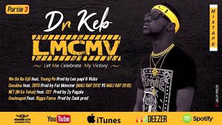 Dr KEB Feat YOUNG PÔ  WE DO NA DJÔ Mixtape LMCMV [upl. by Elleval]