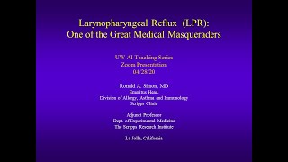 04282020 LaryngoPharyngeal Reflux LPR The Great Medical Masquerader [upl. by Belak466]