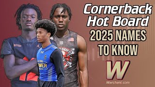 FSU CB Recruiting Hot Board  Names to Know in 2025 Class  FSU Football Recruiting  Warchant TV [upl. by Aetnahc861]