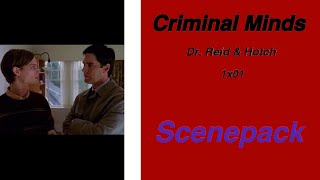 Reid amp Hotch Scenepack 1x01 Criminal Minds [upl. by Tigges]