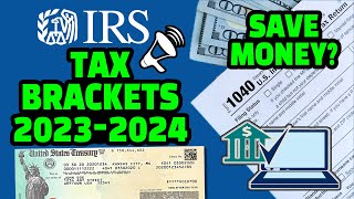 IRS Announces New Tax Brackets for 2024 Will You Save Money [upl. by Neeuq105]