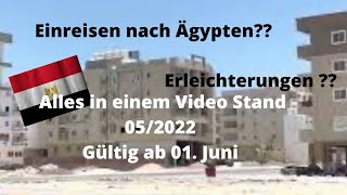 Einreise nach Ägypten und Ausreise aus Ägypten 2022 Stand 052022 familieaaufreisen [upl. by Leinto62]