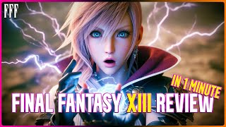 Final Fantasy XIII 1Minute Review [upl. by Yardley]