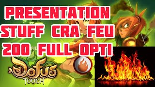 DOFUS TOUCH Stuff Cra Feu 200 🔥 Full opti en 2023 [upl. by Cinomod]