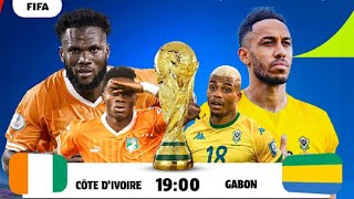 🇨🇮 CȎTE D’IVOIRE  GABON 🇬🇦 LIVE  🔥 LE MATCH POUR LA 1ÈRE PLACE QUALIF COUPE DU MONDE [upl. by Lleynad]