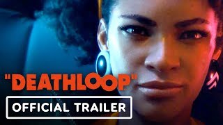 Deathloop Official Cinematic Reveal Trailer  E3 2019 [upl. by Cuthbert]