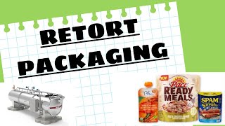 Retort Packaging of Food Products [upl. by Duane]