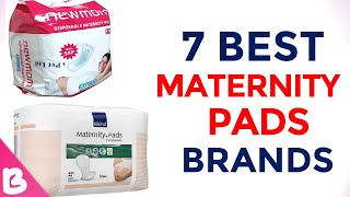 7 Best Maternity Pads for New Moms  Maternity Sanitary Pads Brands with Price Postpartum Essential [upl. by Calder884]