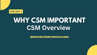 Why CSM Important  Customer Service Management  CSM [upl. by Latin]